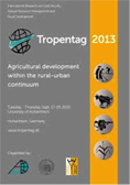 September 2013 – Forschungsprojekte der Freiburger Geographie auf dem Tropentag in Hohenheim vorgestellt September 2013 – Forschungsprojekte der Freiburger Geographie auf dem Tropentag in Hohenheim vorgestellt